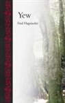 Fred Hageneder - Yew