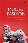 Reina Lewis, Reina Lewis, Reina (London College of Fashion Lewis - Modest Fashion