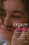Anne Jerslev, Lucia Nagib, Lucia Jerslev Nagib, Anne Jerslev, Lucia Nagib, Lúcia Nagib... - Impure Cinema