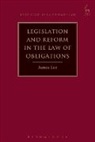 James Lee - Legislation and Reform in the Law of Obligations