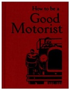 Bodleian Library (EDT), Bodleian Library, Bodleian Library, Bodleian Library the, The Bodleian Library - How to Be a Good Motorist