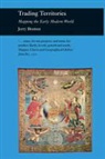 Jerry Brotton - Trading Territories