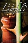 Dennis G. Allan, Gary Fisher - Is It Lawful? a Comprehensive Study of Divorce