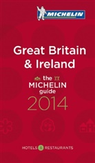 GUIDE ROUGE, Michelin - Michelin Rote Führer; Michelin The Red Guide; Michelin Le Guide Rouge: Great Britain and Ireland: 2014