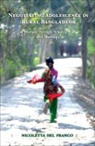 Nicoletta Del Franco - Negotiating Adolescence in Rural Bangladesh: A Journey Through School, Love and Marriage