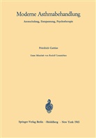 Friedrich Curtius - Moderne Asthmabehandlung