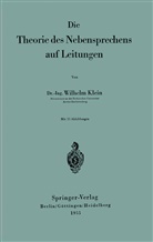 Wilhelm Klein - Die Theorie des Nebensprechens auf Leitungen