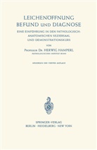 Herwig Hamperl - Leichenöffnung Befund und Diagnose