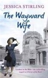 Jessica Stirling - The Wayward Wife