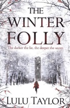 Lulu Taylor - The Winter Folly