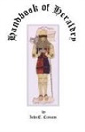John E. Cussans - Handbook of Heraldry