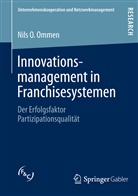 Nils O Ommen, Nils O. Ommen - Innovationsmanagement in Franchisesystemen