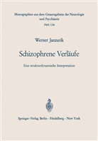 W Janzarik, W. Janzarik - Schizophrene Verläufe