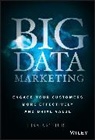 L Arthur, Lisa Arthur, Arthur Lisa, Paige O'Neill - Big Data Marketing