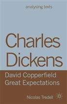 Nicolas Tredell, Tredell Nicolas - Charles Dickens: David Copperfield/ Great Expectations