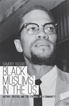 S Rashid, S. Rashid, Samory Rashid - Black Muslims in the Us