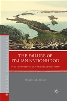 M Graziano, M. Graziano, Manlio Graziano - Failure of Italian Nationhood