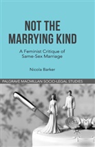 N Barker, N. Barker, Nicola Barker - Not the Marrying Kind