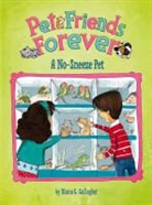 Diana G Gallagher, Diana G. Gallagher, Diana G./ Puglisi Gallagher, Adriana Puglisi - A No-Sneeze Pet
