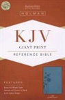 Holman Bible Staff, Broadman &amp; Holman Publishers - Giant Print Reference Bible-KJV