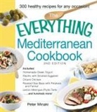 Peter Minaki - The Everything Mediterranean Cookbook