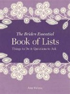 Amy Nebens, Amy/ Stadler Nebens, Greg Stadler - The Bride''s Essential Book of Lists