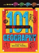 Sonia Mehta, Sarah Stanbury - 101 Things You Should Know About Geography