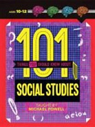 Sonia Mehta, Jane Roberts - 101 Things You Should Know About Social Studies