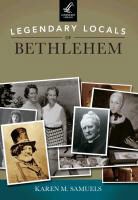 Karen M Samuels, Karen M. Samuels - Legendary Locals of Bethlehem, Pennsylvania