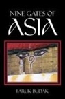 Faruk Budak - Nine Gates of Asia