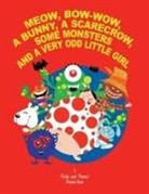 Richa Saran - Meow, Bow-Wow, a Bunny, a Scarecrow, Some Monsters and a Very Odd Little Girl