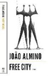 Joao Almino, Joao Mcneil Almino - Free City