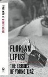 Florjan Lipu, Florjan Biggins Lipus - Errors of Young Tjaz