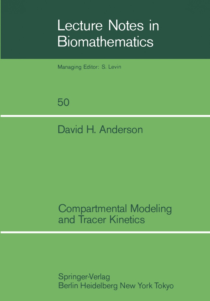 David H Anderson, David H. Anderson - Compartmental Modeling and Tracer Kinetics