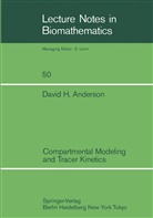 David H Anderson, David H. Anderson - Compartmental Modeling and Tracer Kinetics