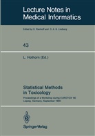 Ludwi Hothorn, Ludwig Hothorn - Statistical Methods in Toxicology