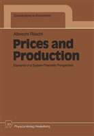Albrecht Ritschl - Prices and Production