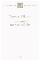 Thomas Piketty, Thomas (1971-....) Piketty, PIKETTY THOMAS, Thomas Piketty - Le capital au XXIe siècle