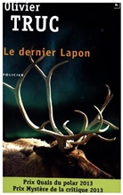 Olivier Truc, Olivier Truc, Olivier (1964-....) Truc, Truc Olivier - Le dernier Lapon