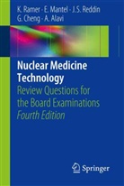 Abass Alavi, Gang Cheng, Eleanor Mantel, Karen Ramer, Janet S. Reddin - Nuclear Medicine Technology