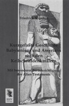 Friedrich Mürdter - Kurzgefaßte Geschichte Babyloniens und Assyriens nach den Keilschriftdenkmälern