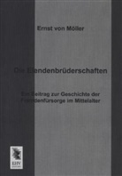 Ernst Von Moeller, Ernst von Möller, Ernst von Möller - Die Elendenbrüderschaften