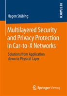 Hagen Stübing - Multilayered Security and Privacy Protection in Car-to-X Networks
