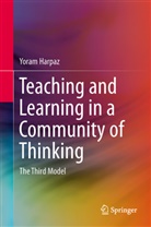 Yoram Harpaz - Teaching and Learning in a Community of Thinking