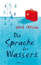Sarah Crossan, Oliver Jeffers, Oliver Jeffers - Die Sprache des Wassers