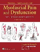 Joseph Donnelly, Joseph M. Donnelly, Cesar Fernandez-de-las-Penas, MIchelle Finnegan, Jennifer L Freeman, SIMONS... - Travell and Simons' Myofascial Pain and Dysfunction