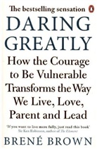 Brené Brown, Brene Brown, Brené Brown - Daring Greatly