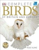 Rob Hume - Rspb Complete Birds of Britain and Europe