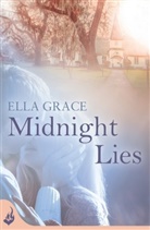Ella Grace, Grace Ella - Midnight Lies: Wildefire Book 2