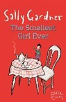 Sally Gardner, Gardner Sally - The Smallest Girl Ever